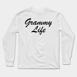 Grammy Life Long Sleeve T-Shirt